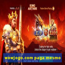 wowjogo.com paga mesmo